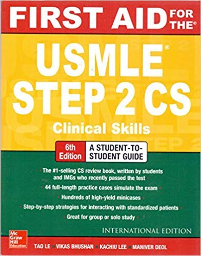 First Aid for the USMLE Step 2 CS Clinical Skills