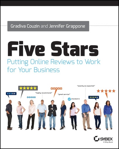 Five Stars: Putting Online Reviews to Work for Your Business