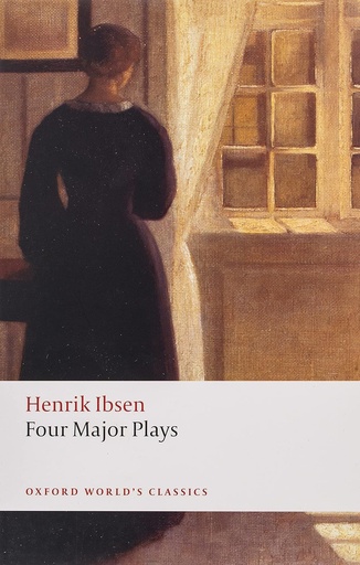 Four Major Plays (Doll's House, Ghosts, Hedda Gabler and The Master Builder)