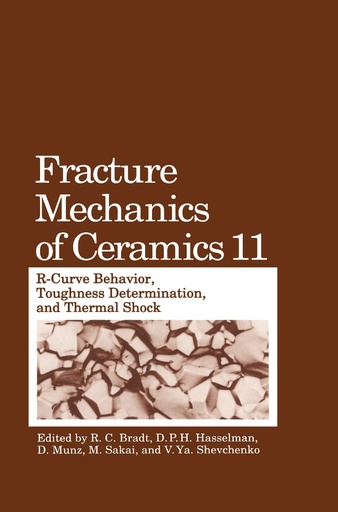 Fracture Mechanics of Ceramics