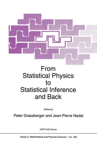 From Statistical Physics to Statistical Inference and Back 