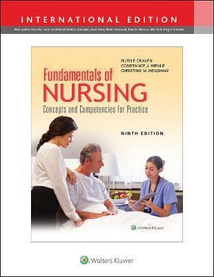 Fundamentals of Nursing: Concepts and Competencies for Practice