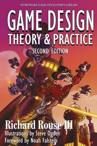 Game Design: Theory and Practice