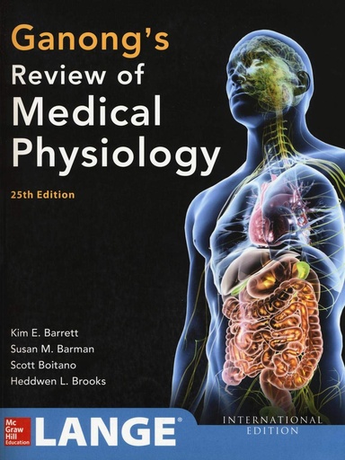 Ganong's Review of Medical Physiology