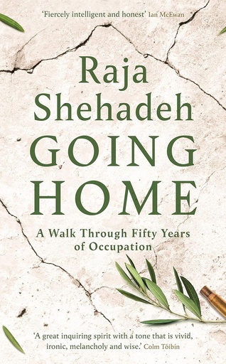 Going Home: A walk through fifty years of occupation 