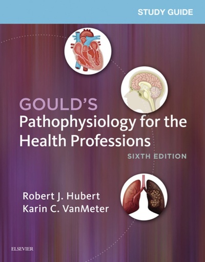 Gould's Pathophysiology for the Health Professions