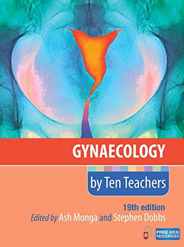 Gynaecology by Ten Teachers 19E