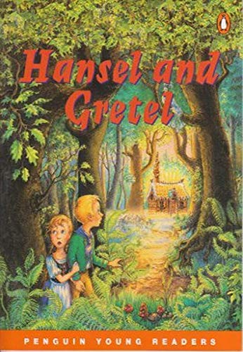 Hansel and Gretel, Penguin Young Readers Level 3 