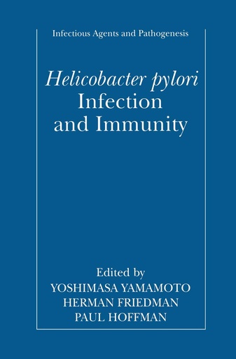 Helicobacter pylori Infection and Immunity-Infectious Agents and Pathogenesis