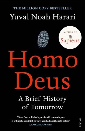 Homo Deus, A Brief History of Tomorrow