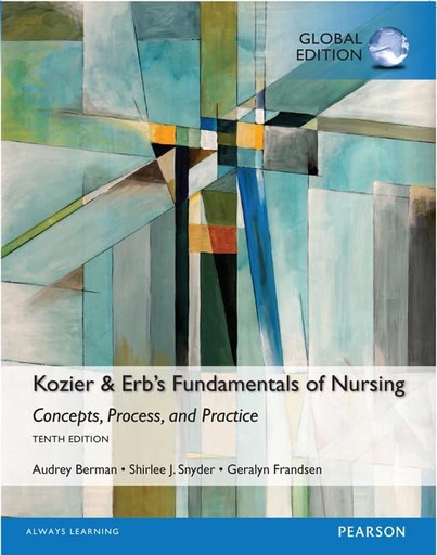 Kozier and Erb's Fundamentals of Nursing 10E