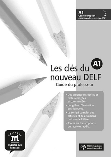 Les Clés du nouveau DELF A1 Guide du professeur with CD