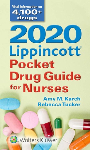 Lippincott Pocket Drug Guide for Nurses 8E