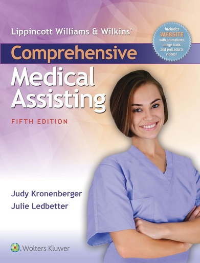 Lippincott Williams and Wilkins' Comprehensive Medical Assisting