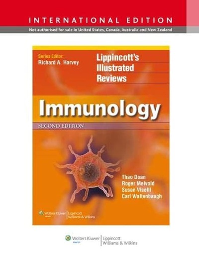 Lippincott Illustrated Reviews: Immunology