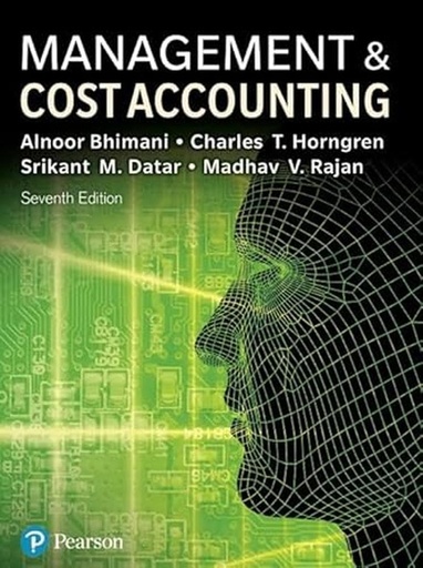 Management and Cost Accounting 7E