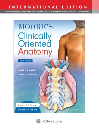 Moore's Clinically Oriented Anatomy 9E