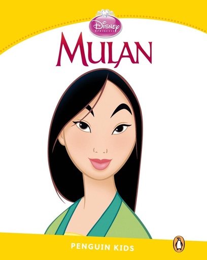 Mulan, Disney Princess, Pearson Kids Readers, Level 6