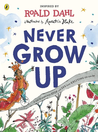 Never Grow Up, Roald Dahl