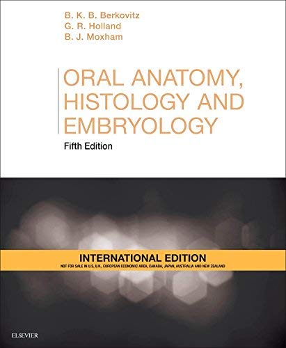 Oral Anatomy , Histology and Embryology