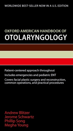 Oxford American Handbook of Otolaryngology