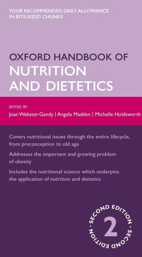 Oxford Handbook of Nutrition and Dietetics 