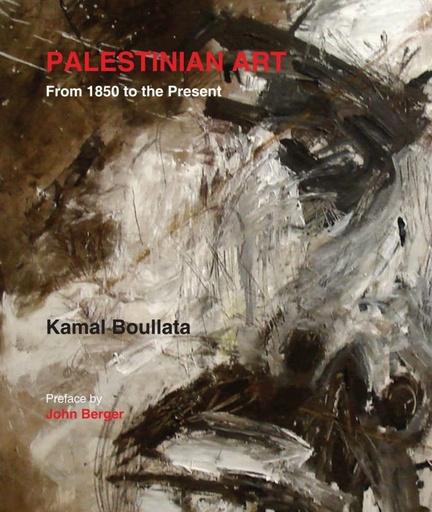 Palestinian Art From 1850 to the Present