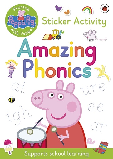 Peppa Pig: Practise with Peppa: Amazing Phonics