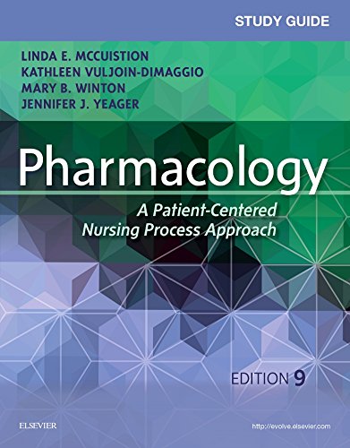 Pharmacology: A Patient-Centered Nursing Process Approach