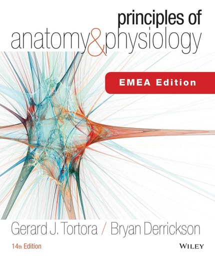 Principles of Anatomy and Physiology 14E