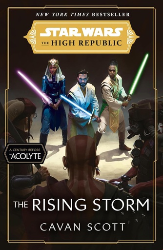 Star Wars: The Rising Storm (The High Republic)