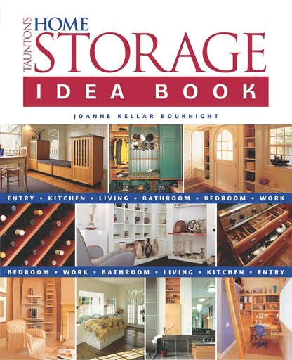 Taunton's Home Storage Idea Book