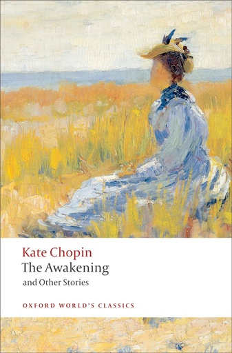 The Awakening: And Other Stories