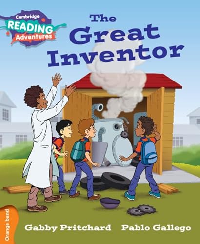 The Great Inventor, Cambridge Reading Adventures, Orange Band