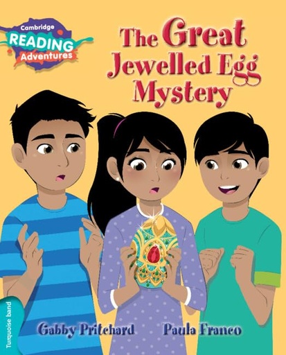 The Great Jewelled Egg Mystery, Cambridge Reading Adventures, Turquoise Band