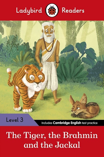 The Tiger, The Brahmin and the Jackal, Ladybird Readers Level 3