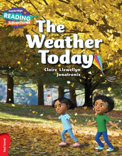 The Weather Today, Cambridge Reading Adventures  Red Band