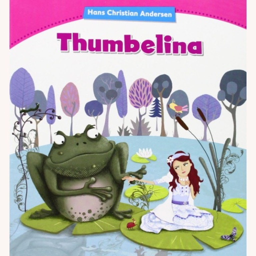 Thumbelina, Pearson Kids Readers Level 2