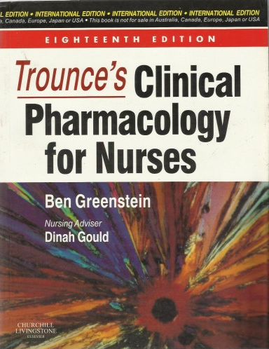 Trounces Clinical Pharmacology for Nurses