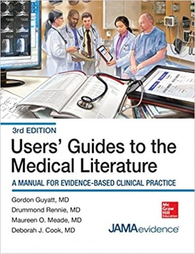 Users' Guides to the Medical Literature: A Manual for Evidence-Based Clinical Practice