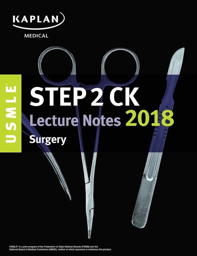 USMLE Step 2 CK Lecture Notes: Surgery 2018