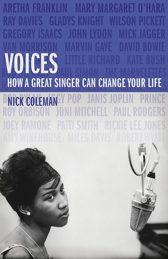 Voices How a Great Singer Can Change Your Life