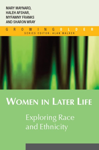 Women in Later Life: Exploring Race and Ethnicity