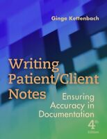 Writing Soap Notes: with Patient/Client Management Formats