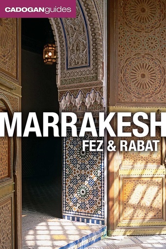 Marrakesh, Fez and Rabat