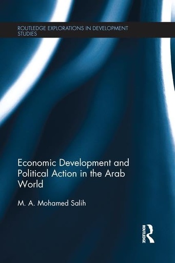 Economic Development and Political Action in the Arab World 