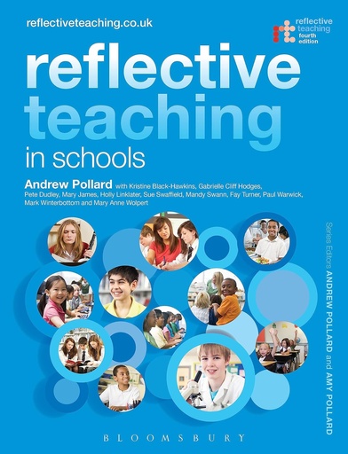 Reflective Teaching in Schools: Evidence-Informed Professional Practice